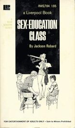 Jackson Robard: Sex-education class