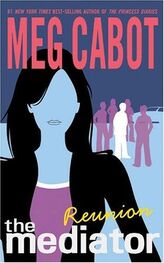 Meg Cabot: Reunion