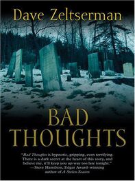 Dave Zeltserman: Bad Thoughts