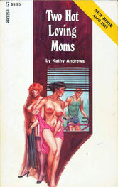 Kathy Andrews: Two hot loving Moms