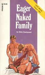 Nick Eastwood: Eager naked family