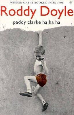 Roddy Doyle Paddy Clarke, Ha Ha Ha