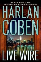 Harlan Coben: Live Wire
