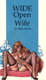 Mary Farcus: Wide open wife