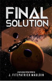 J Mauldin: Final Solution