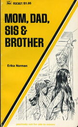 Erika Norman: Mom, Dad, sis and brother