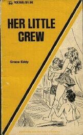 Grace Eddy: Her little crew