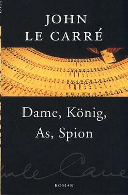 John le Carré Dame, König, As, Spion