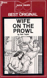 Ron Taylor: Wife on the prowl