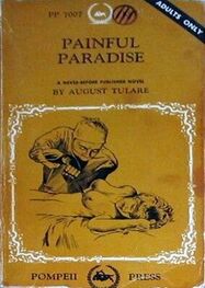 Augustus Tulare: Painful paradise