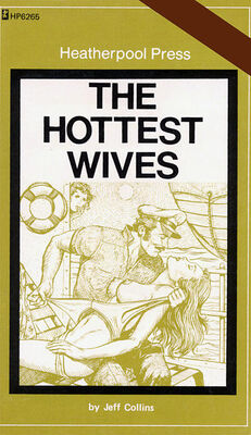 Jeff Collins The hottest wives