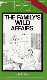 Kathy Harris: The family_s wild affairs