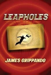 James Grippando: Leapholes