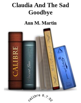 Ann Martin Claudia And The Sad Goodbye