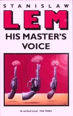Stanislaw Lem His Masters Voice