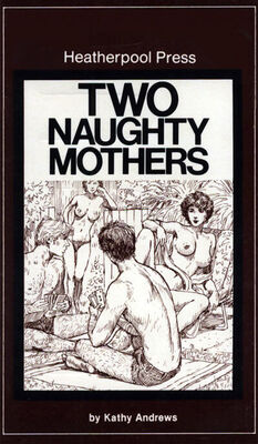 Kathy Andrews Two naughty mothers