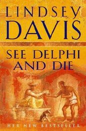 Lindsey Davis: See Delphi And Die