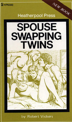 Robert Vickers Spouse swapping twins