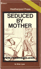 Brian Laver: Seduced by mother