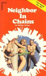 Nathan Slivers: Neighbor in chains