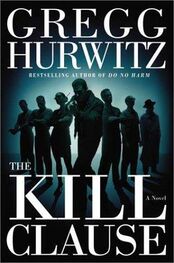 Gregg Hurwitz: The Kill Clause