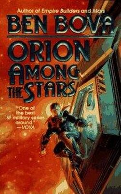 Ben Bova Orion Among the Stars