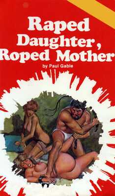 Paul Gable Raped daughter, roped mother