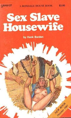 Hank Borden Sex slave housewife