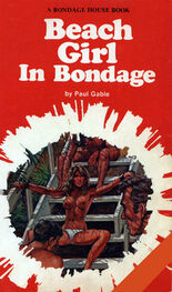Paul Gable: Beach girl in bondage
