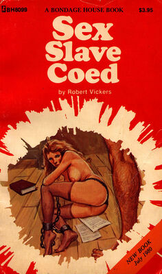 Robert Vickers Sex slave coed