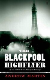 Andrew Martin: The Blackpool Highflyer