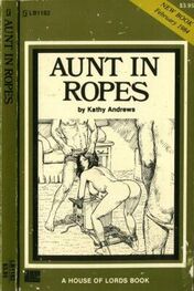 Kathy Andrews: Aunt in ropes