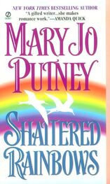 Mary Putney: Shattered Rainbows