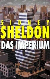Sidney Sheldon: Das Imperium