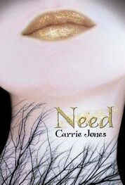 Carrie Jones: Need