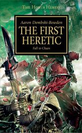 Aaron Dembski-Bowden: The First Heretic