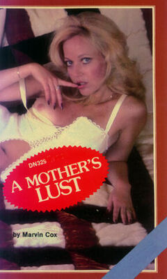 Marvin Cox A mother_s lust