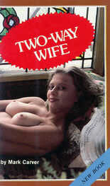 Mark Carver: Two-way wife