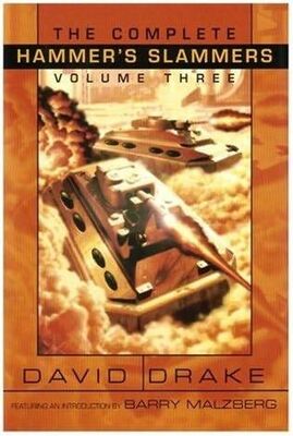 David Drake The Complete Hammer's Slammers, Vol. 3
