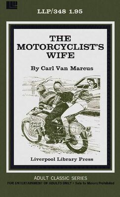 Carl Van Marcus The motorcyclist_s wife