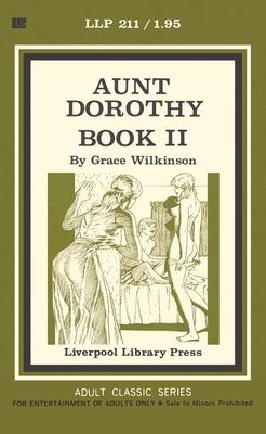 Grace Wilkinson Aunt Dorothy book II