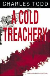 Charles Todd: A Cold Treachery