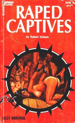Robert Vickers Raped Captives