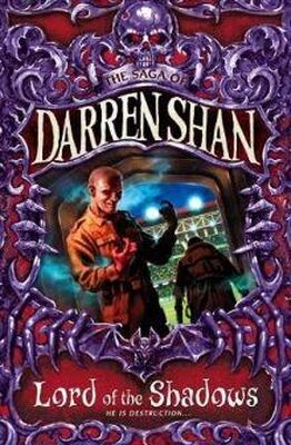 Darren Shan Lord Of The Shadows