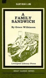 Grace Wilkinson: A family sandwich