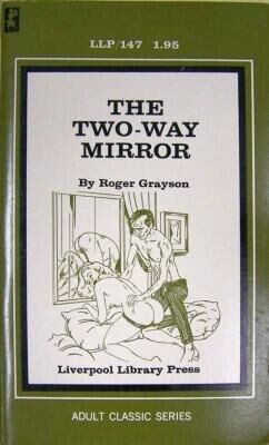 Roger Grayson The Two-Way Mirror
