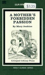 Mary Jenkins: A mother_s forbidden passion