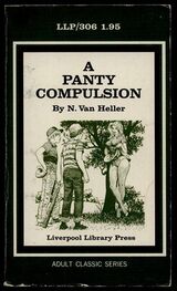 N Van Heller: A panty compulsion