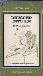 Peter Jenkins: Drugged into sin