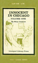 Mary Jenkins: Innocent in Chicago Volume One